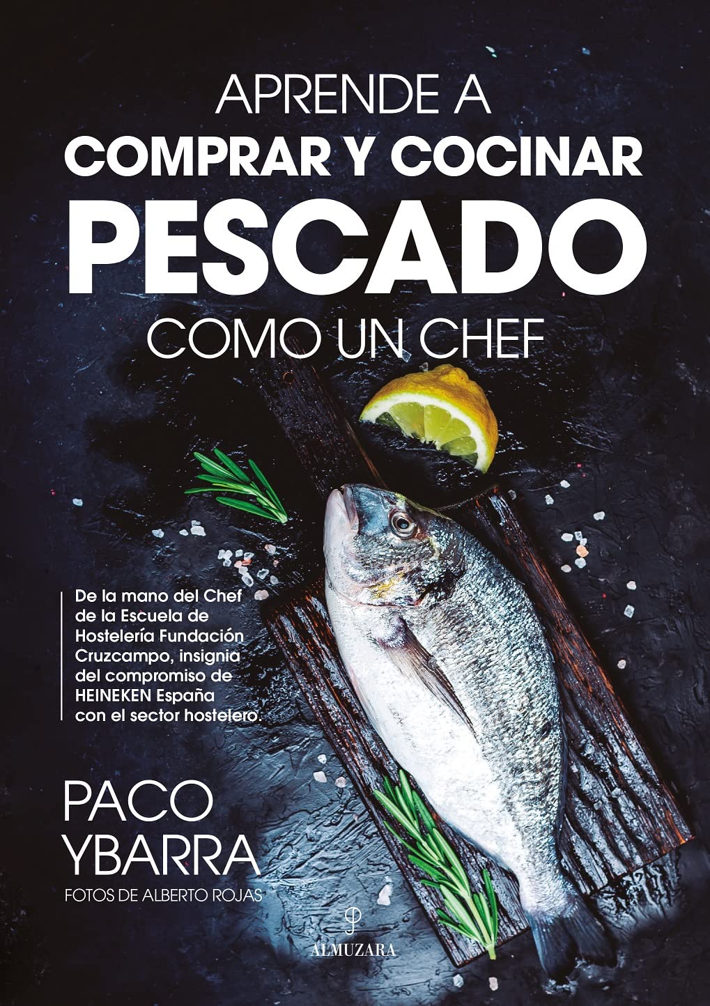Aprende a comprar y cocinar pescado como un chef (Gastronomía) Health, Nutrition & Fitness