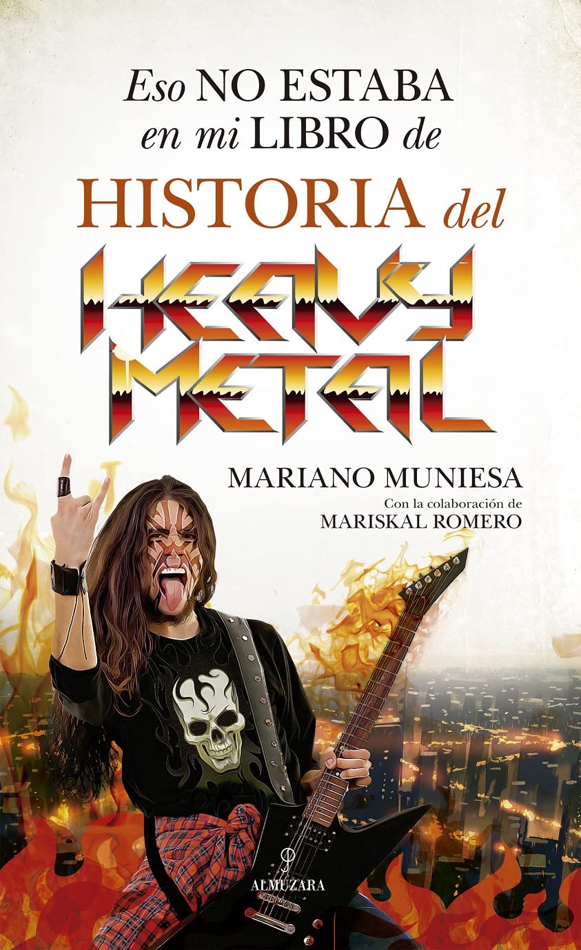 Eso no estaba en mi libro de historia del Heavy Metal book