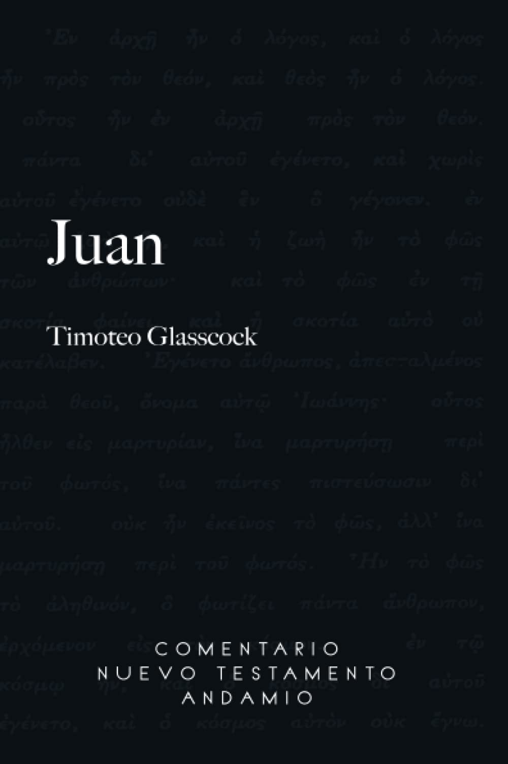 Juan (Comentario Nuevo Testamento Andamio, Band 18) Psychology