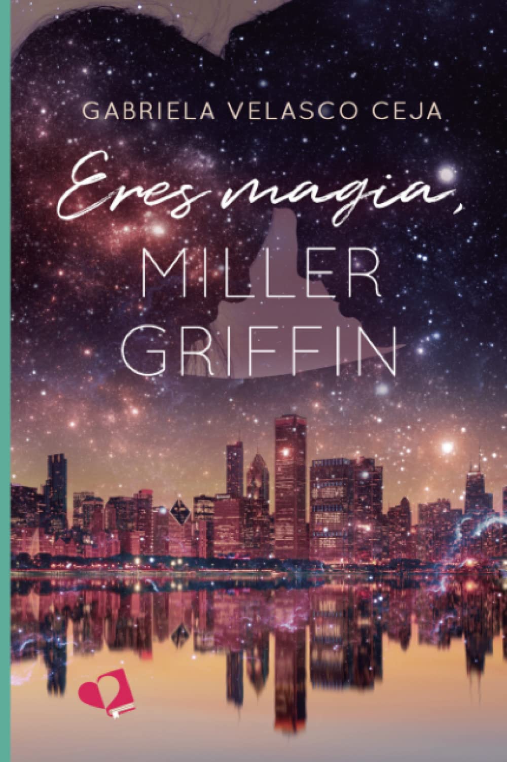 Eres magia, Miller Griffin book