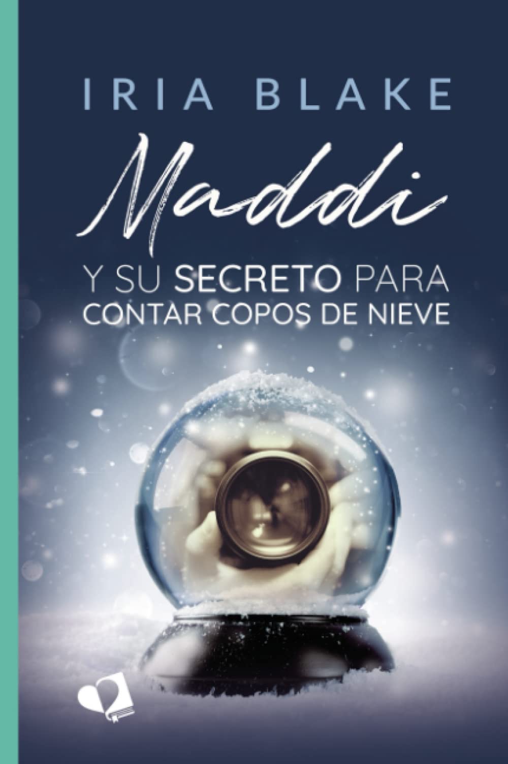 Maddi y su secreto para contar copos de nieve Contemporary Romance