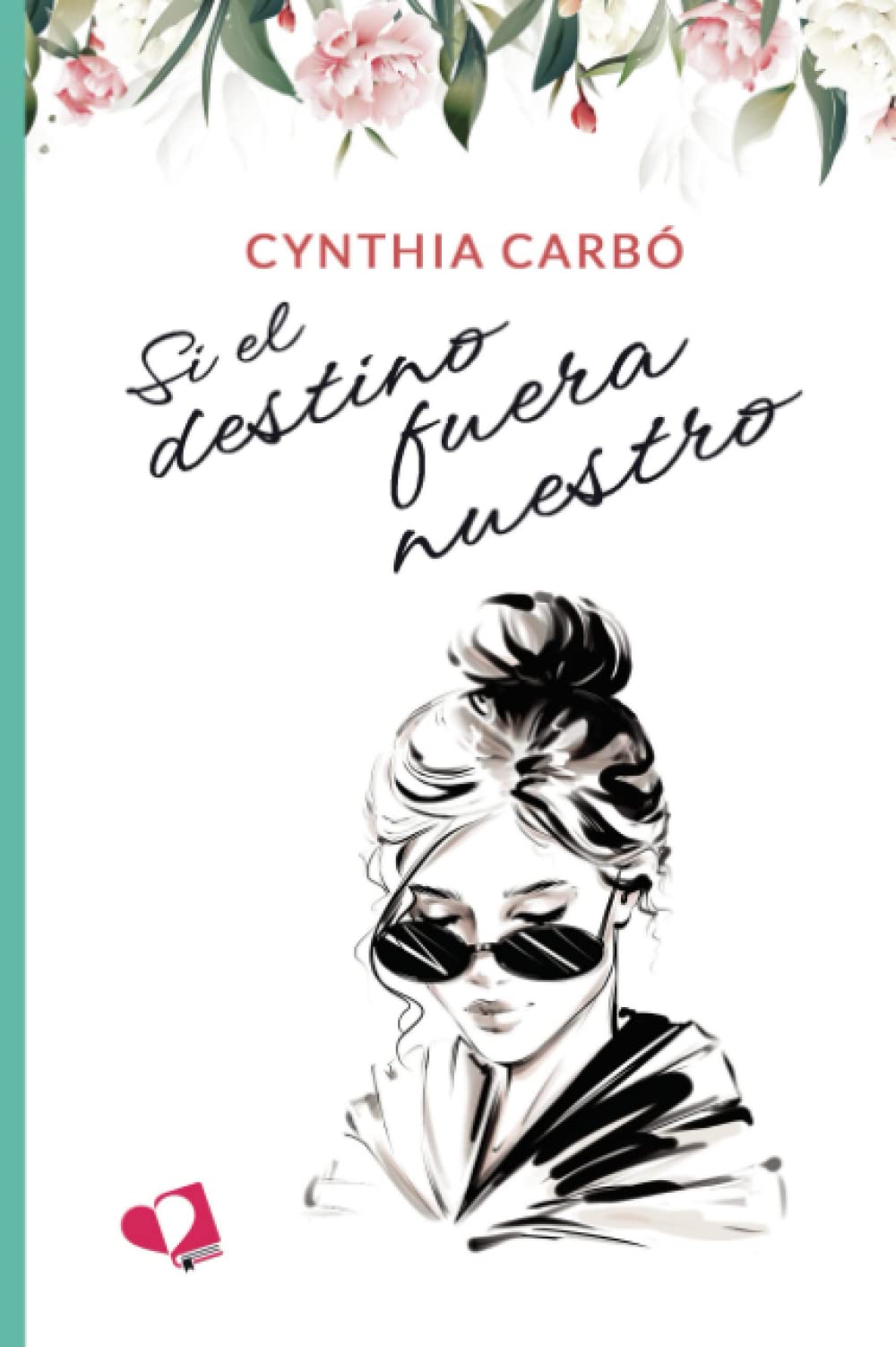 Si el destino fuera nuestro book