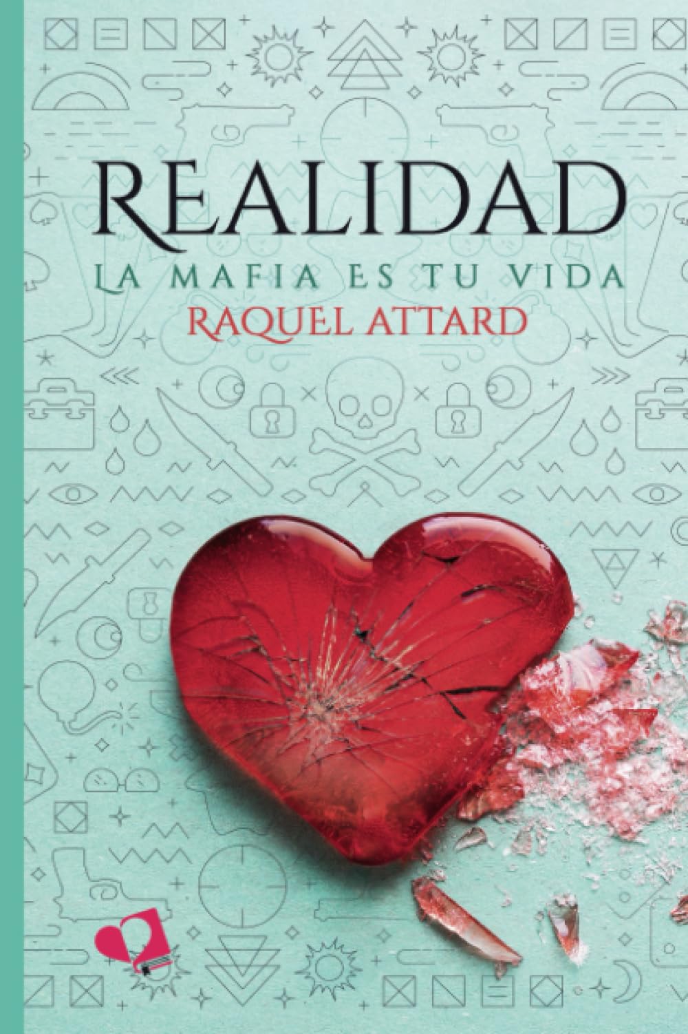Realidad: La mafia es tu vida Contemporary Romance