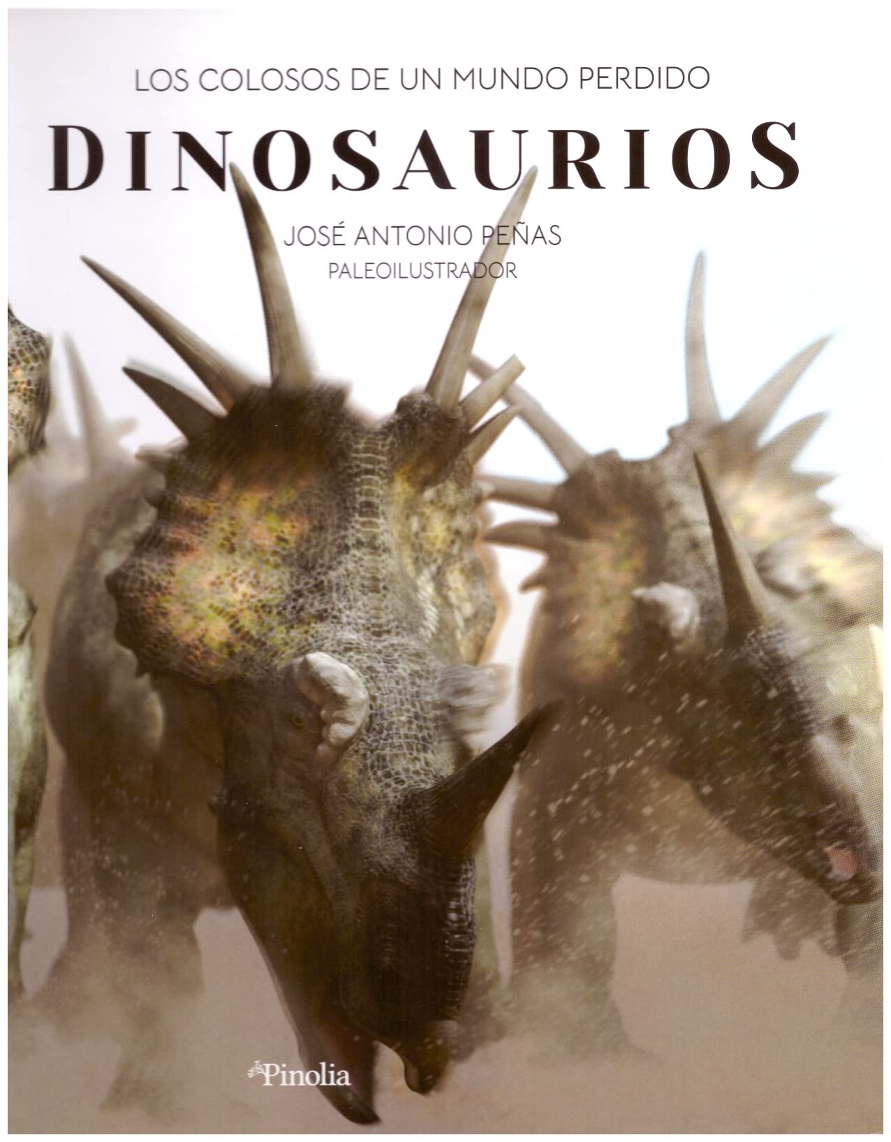 Dinosaurios: Los colosos de un mundo perdido book