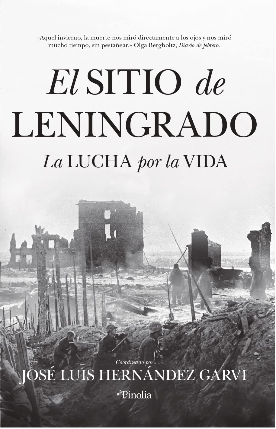 SITIO DE LENINGRADO, EL Politics & History