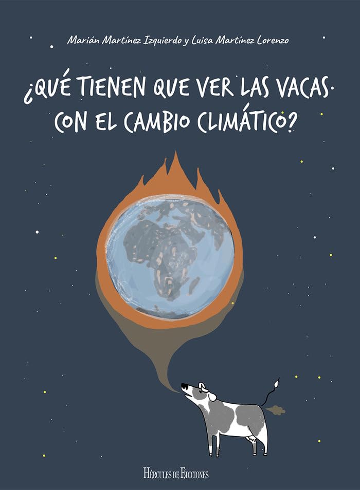 ¿Qué tienen que ver las vacas con el cambio climático? (¡Preparados, listos...ya!, Band 3) Novels & Short Stories