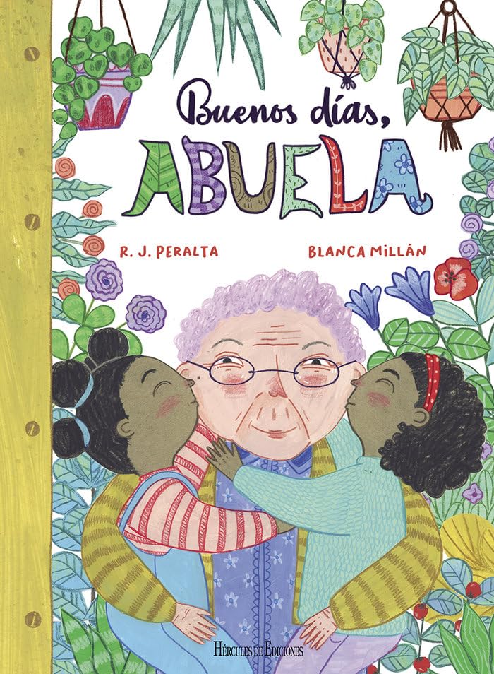 Buenos días, abuela (Nuevas Lecturas de Hércules, Band 32) Novels & Short Stories