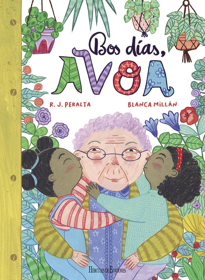 Bos días, avoa (Novas Lecturas de Hércules, Band 39) Novels & Short Stories