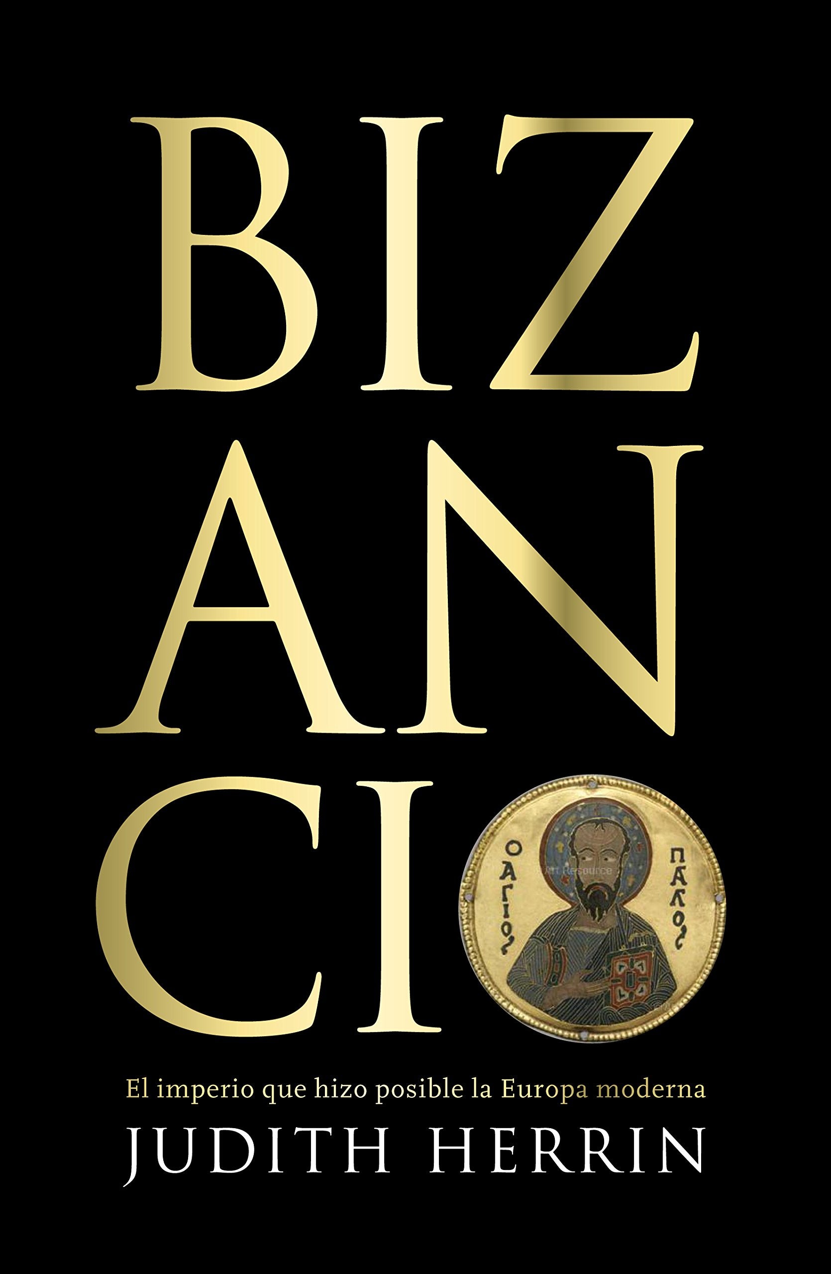 Bizancio: El imperio que hizo posible la Europa moderna (Historia) Politics & History