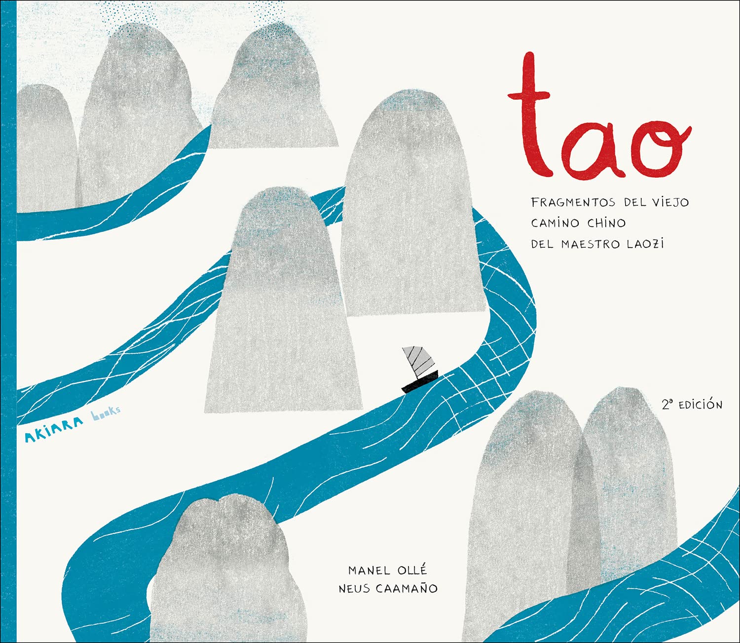 Tao: Fragmentos del viejo camino chino del Maestro Laozi (Akialbum, Band 25) Non-fiction