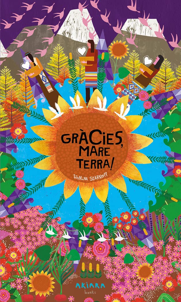 Gràcies, Mare Terra! (Akipoeta, Band 6) Books