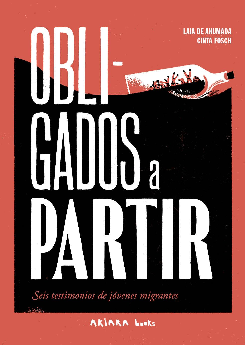 Obligados a Partir / Forced to Leave Books