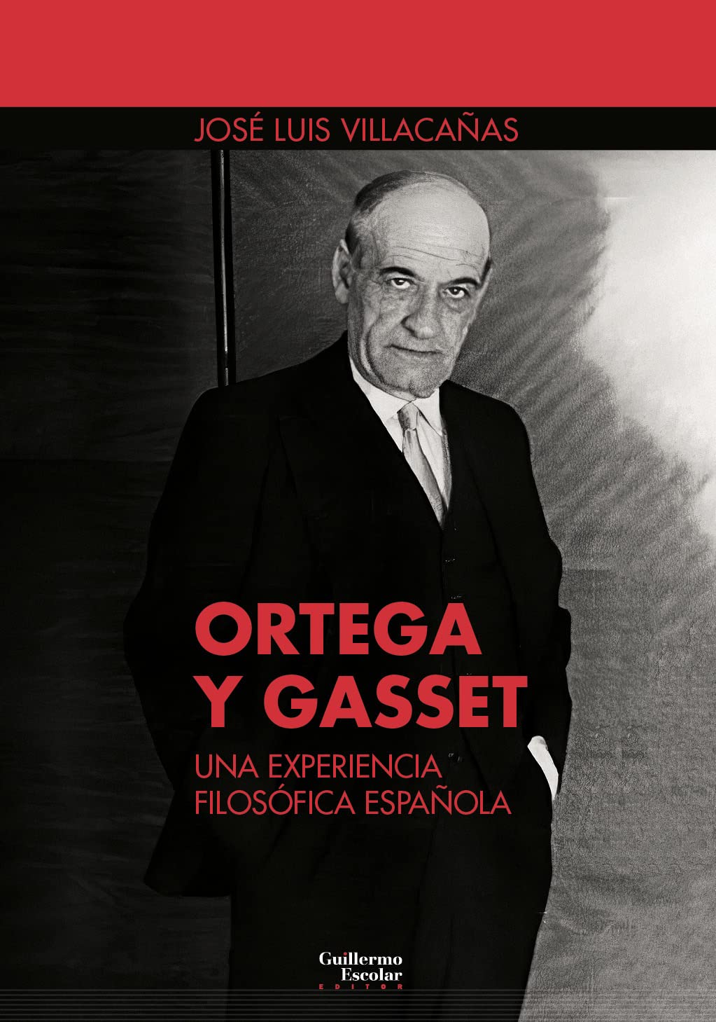 Ortega y Gasset: una experiencia filosófica española book