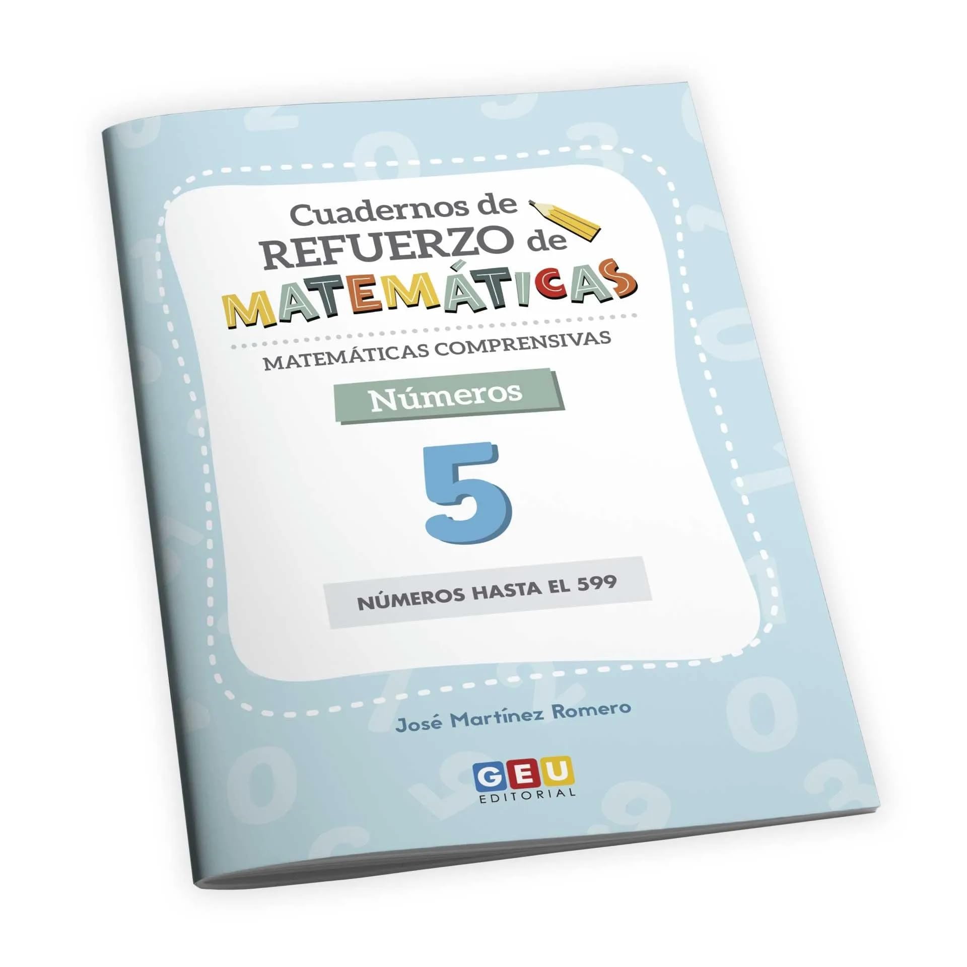 Cuaderno de refuerzo de matemáticas. Matemáticas comprensivas. Números 5 Education & Training