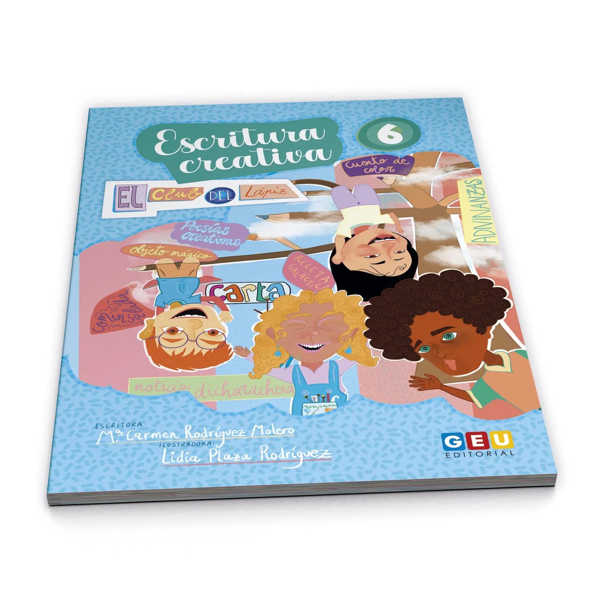 Escritura creativa 6. El club del lápiz | Orientado a 6º Educación Primaria | Fomento de la Creatividad e Imaginación Media & Communication