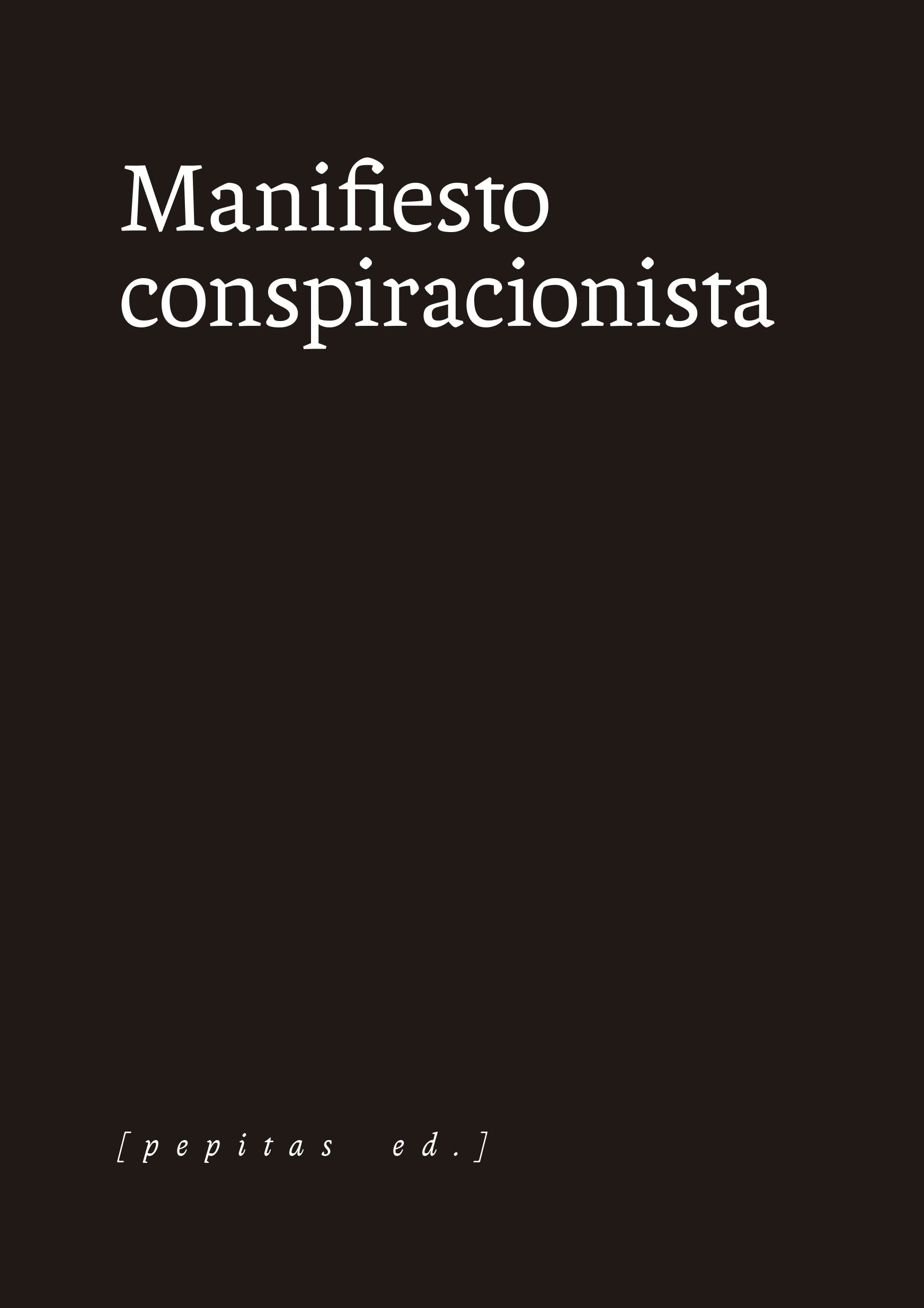 Manifiesto conspiracionista book