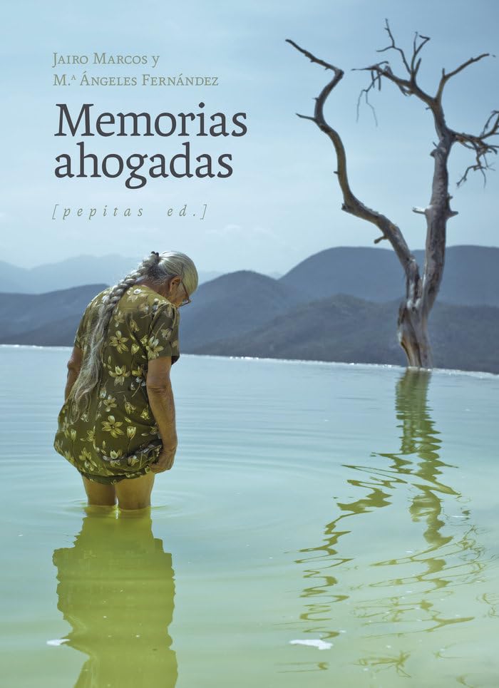 Memorias ahogadas (NoFicción, Band 77) Social Sciences