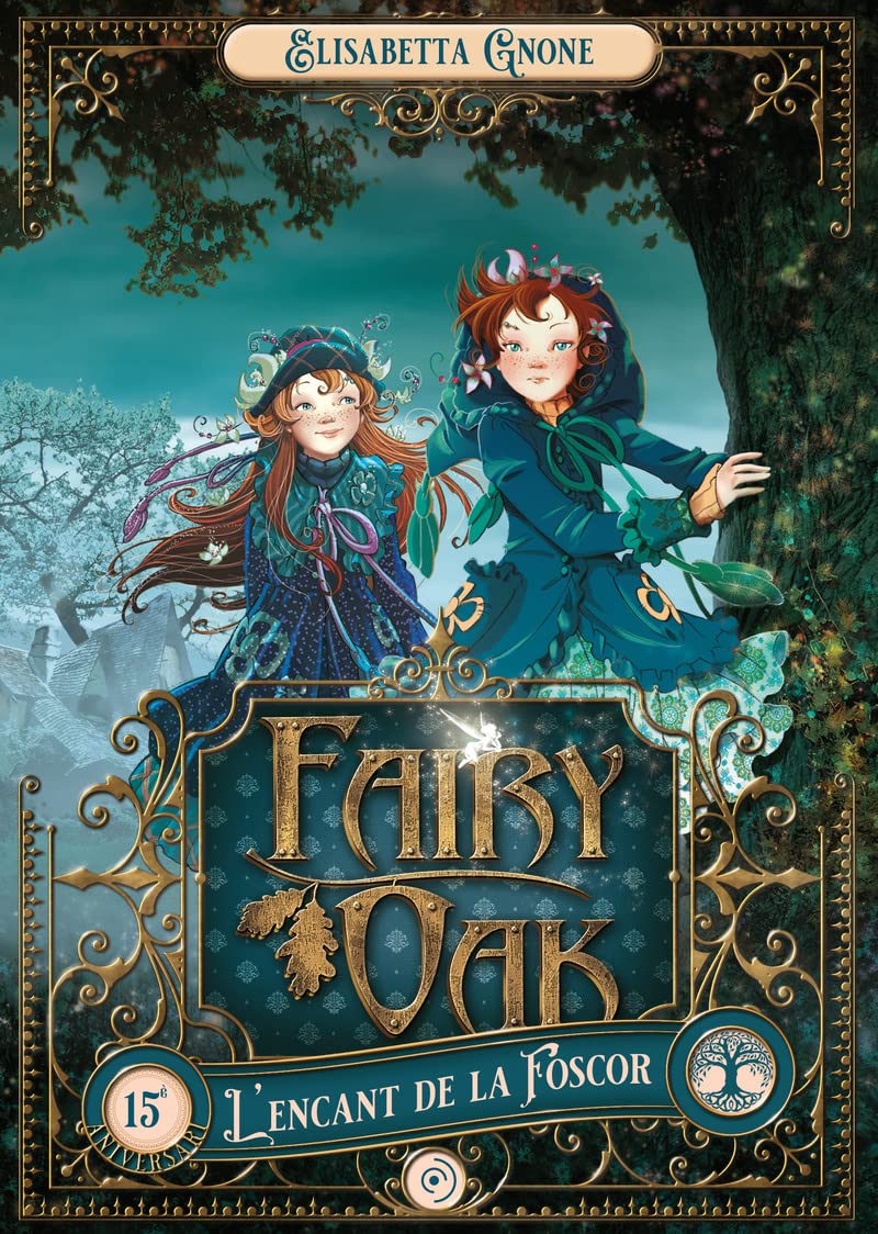 Fairy Oak 2. L'encant de la Foscor (Infantil-Juvenil) Novels & Short Stories