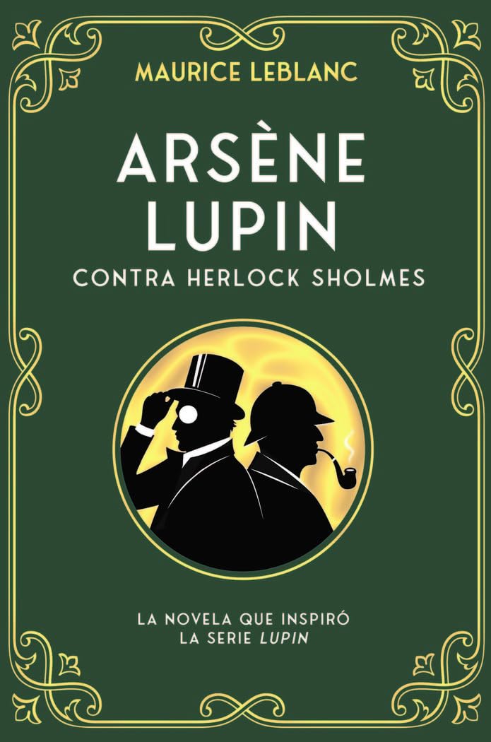 Arsène Lupin contra Herlock Sholmes (Infantil-Juvenil) Novels & Short Stories