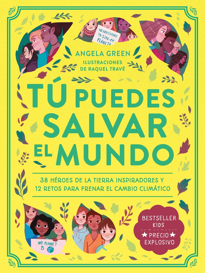 Tú puedes salvar el mundo (Infantil-Juvenil) Children's books