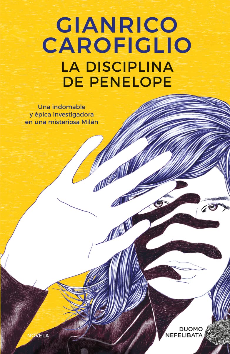 La disciplina de Penélope / Penelope's Discipline book