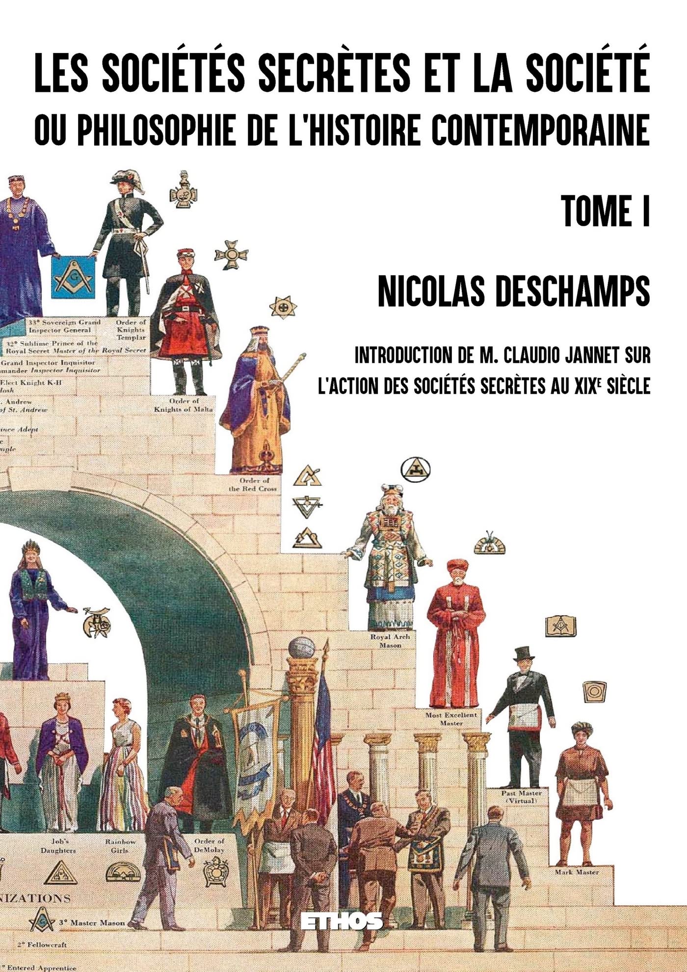 Les sociétés secrètes et la société (tome 1) book