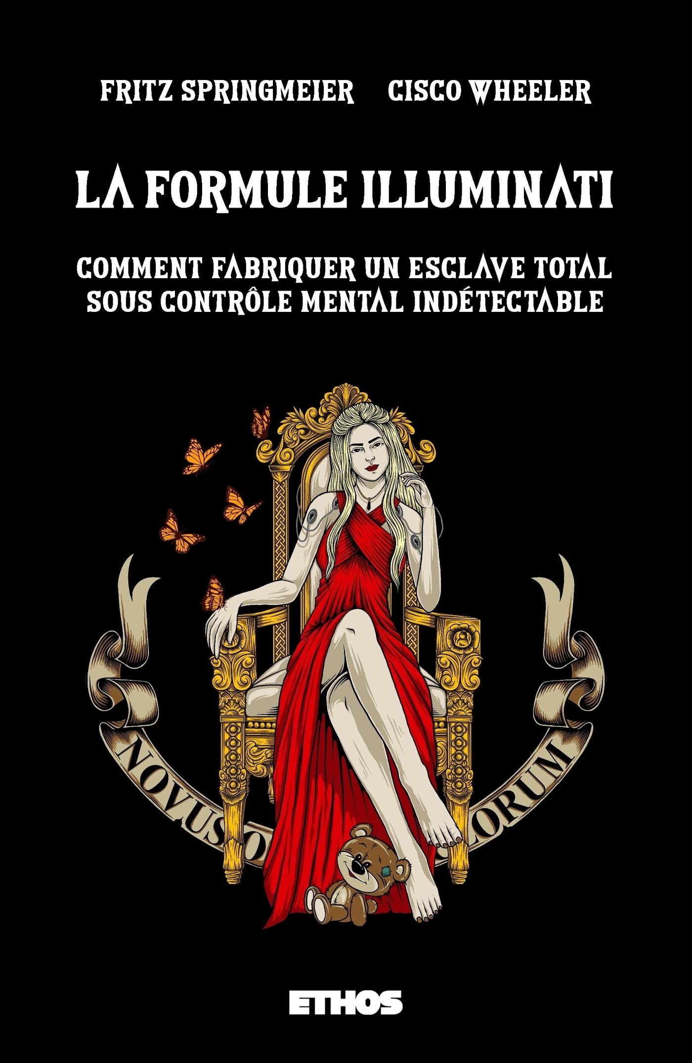 La formule Illuminati: comment fabriquer un esclave total sous contrôle mental indétectable Medicine
