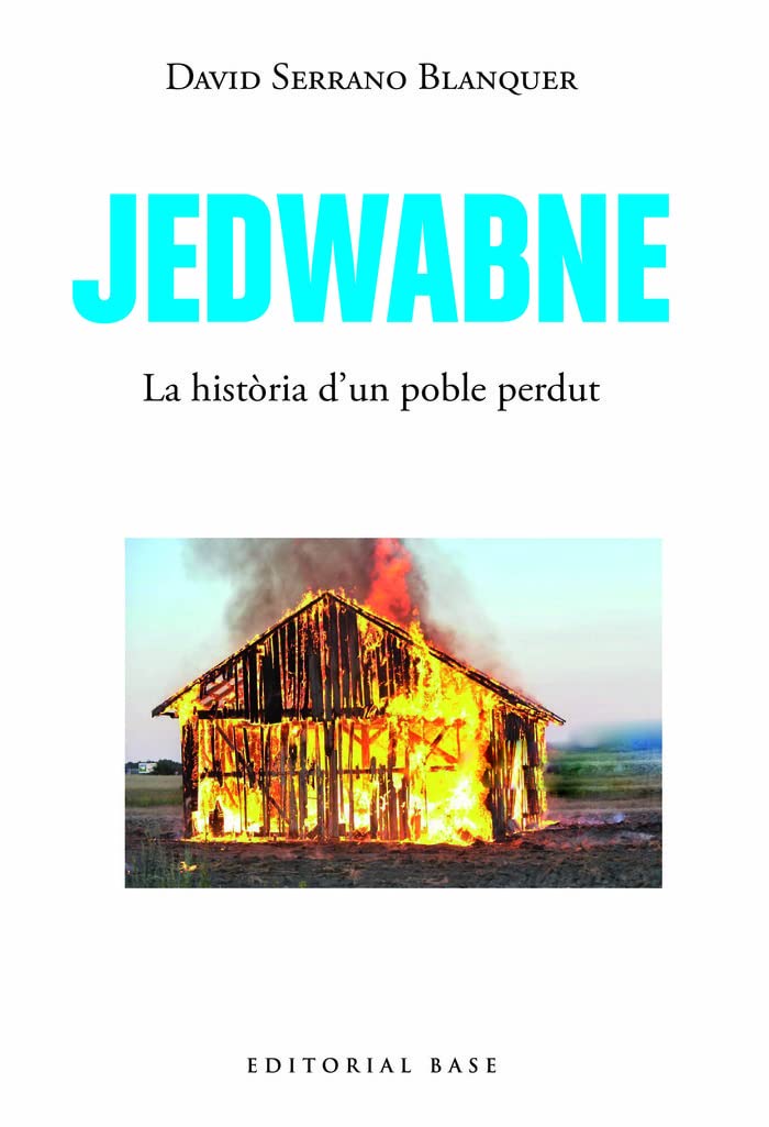 Jedwabne. Una història universal (Base Històrica, Band 186) German history
