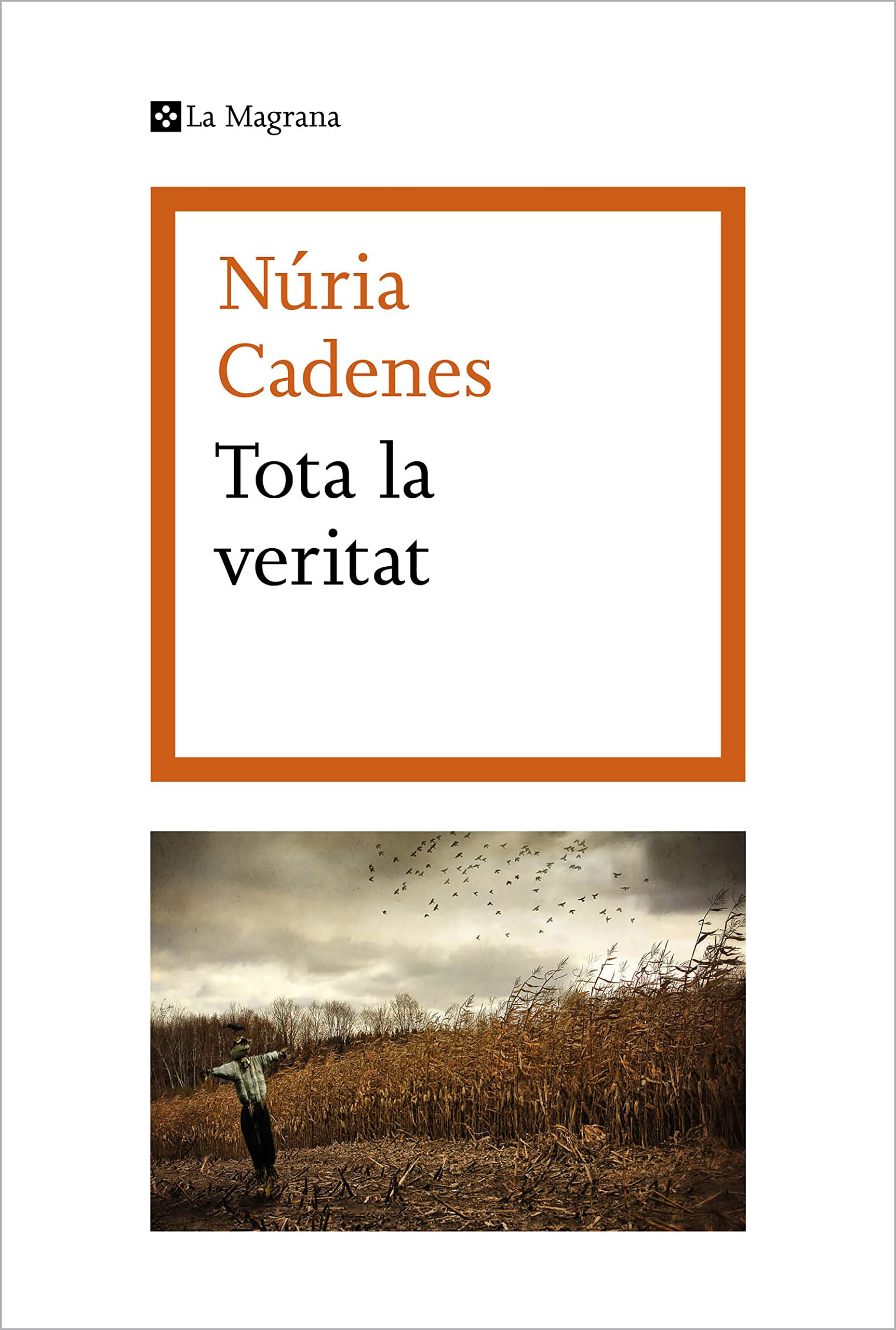 Tota la veritat (Les ales esteses) Contemporary literature