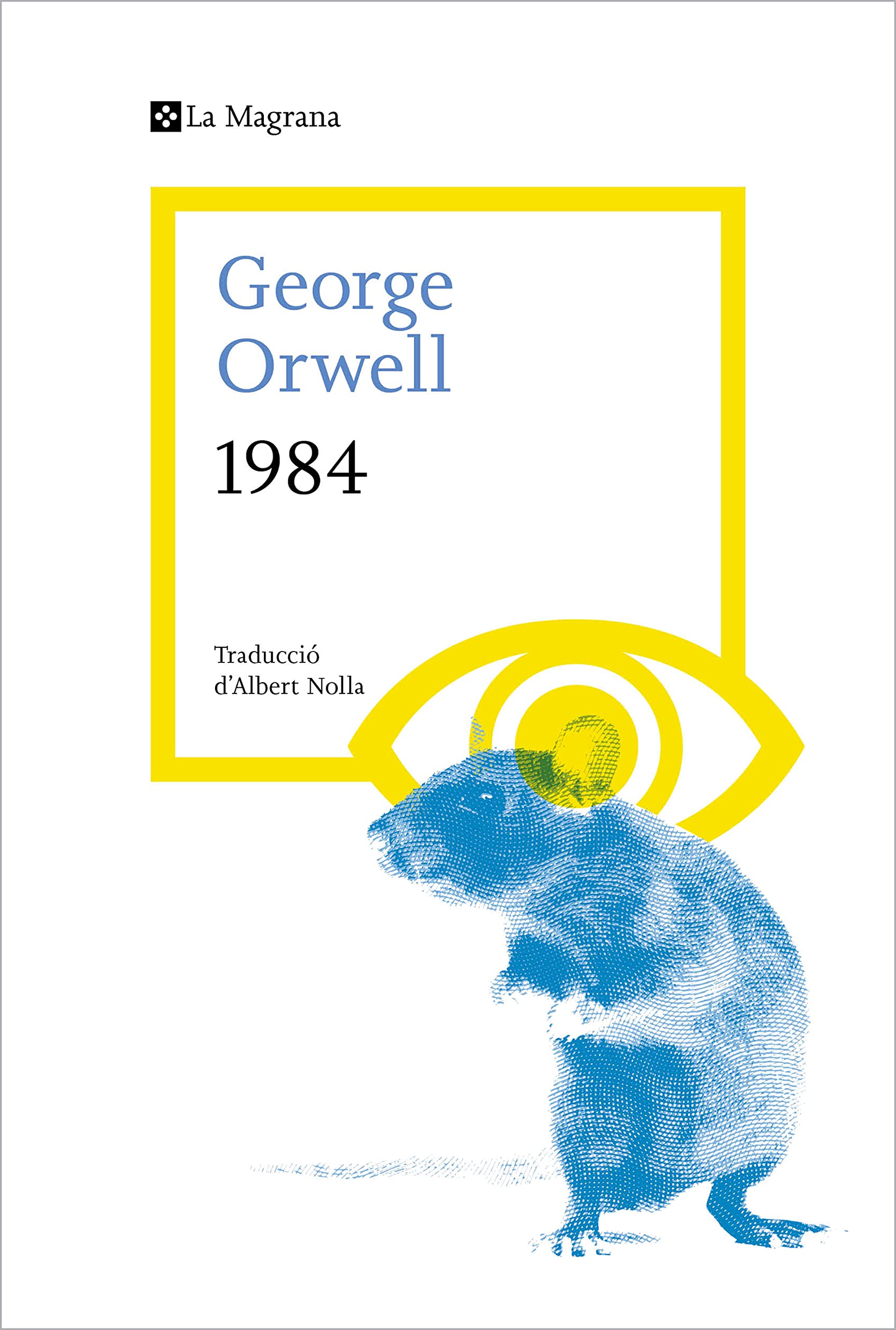 1984 (edició en català avalada per The Orwell Estate) book