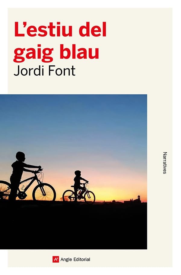 L'estiu del gaig blau (Narratives, Band 160) Contemporary literature