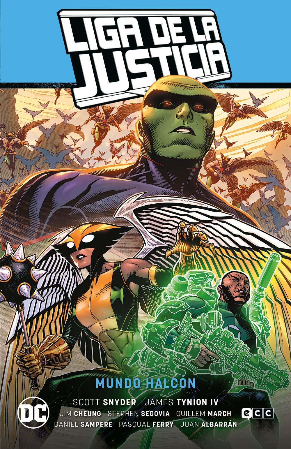 Liga de la Justicia vol. 03: Mundo Halcón (LJ Saga – La Totalidad Parte 4) Superheroes