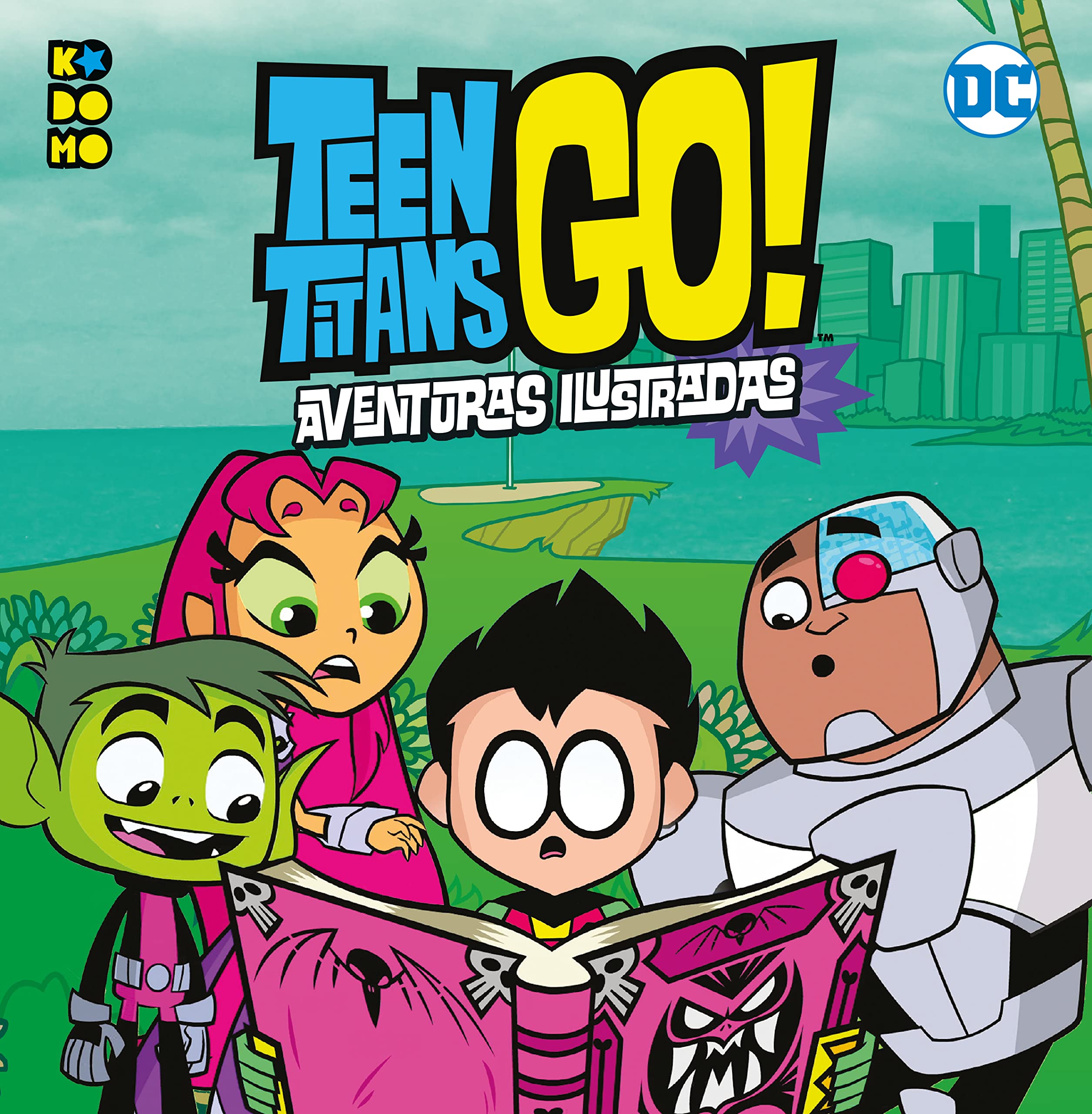 Teen Titans Go! Aventuras ilustradas book