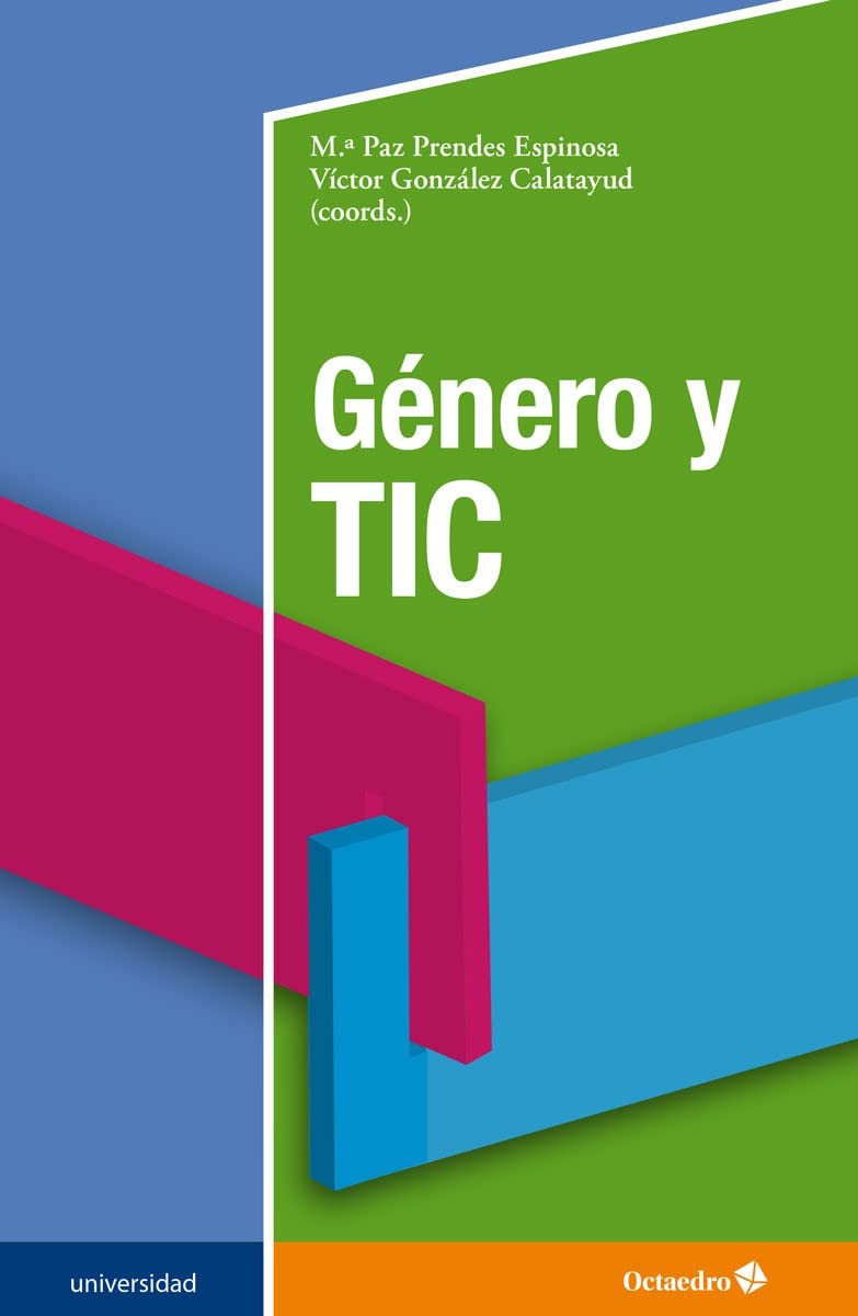 Género y TIC (Universidad) Politics & History