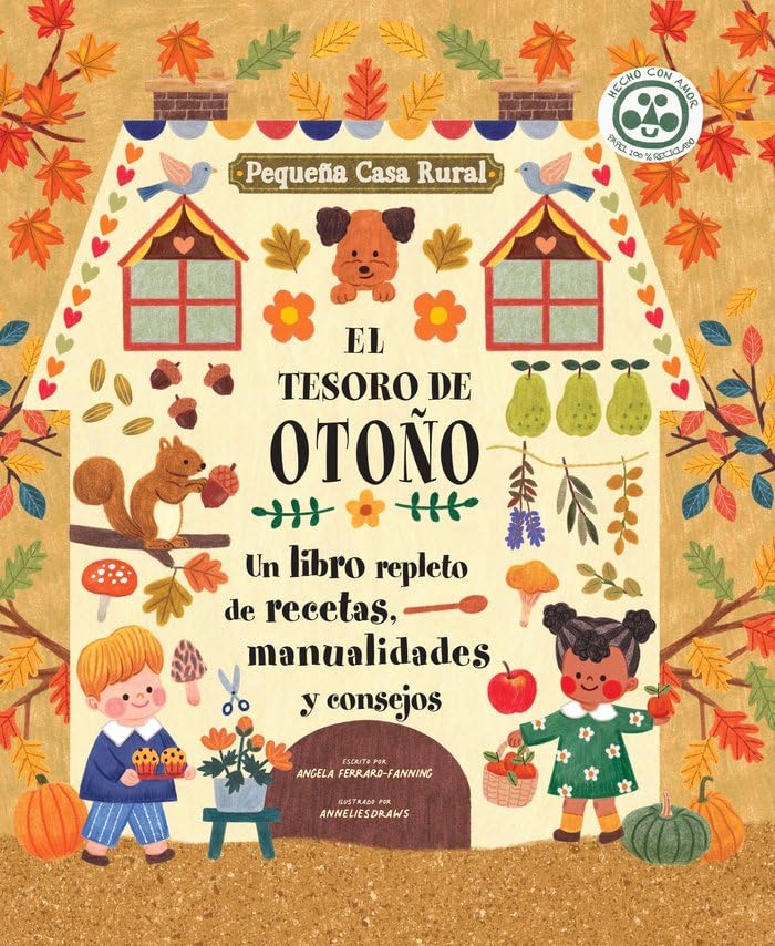 El tesoro de otoño: Un libro repleto de recetas, manualidades y consejos (Pequeña casa rural, Band 1) Tiptoi & Games