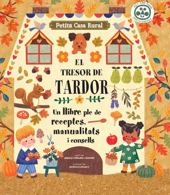 El tresor de tardor: Un llibre ple de receptes, manualitats i consells book