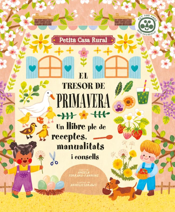 El tresor de primavera: Un llibre ple de receptes, manualitats i consells book