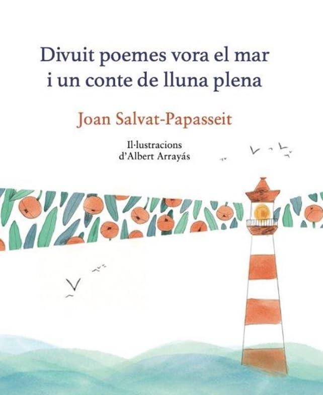 Divuit poemes vora el mar i un conte de lluna plena book