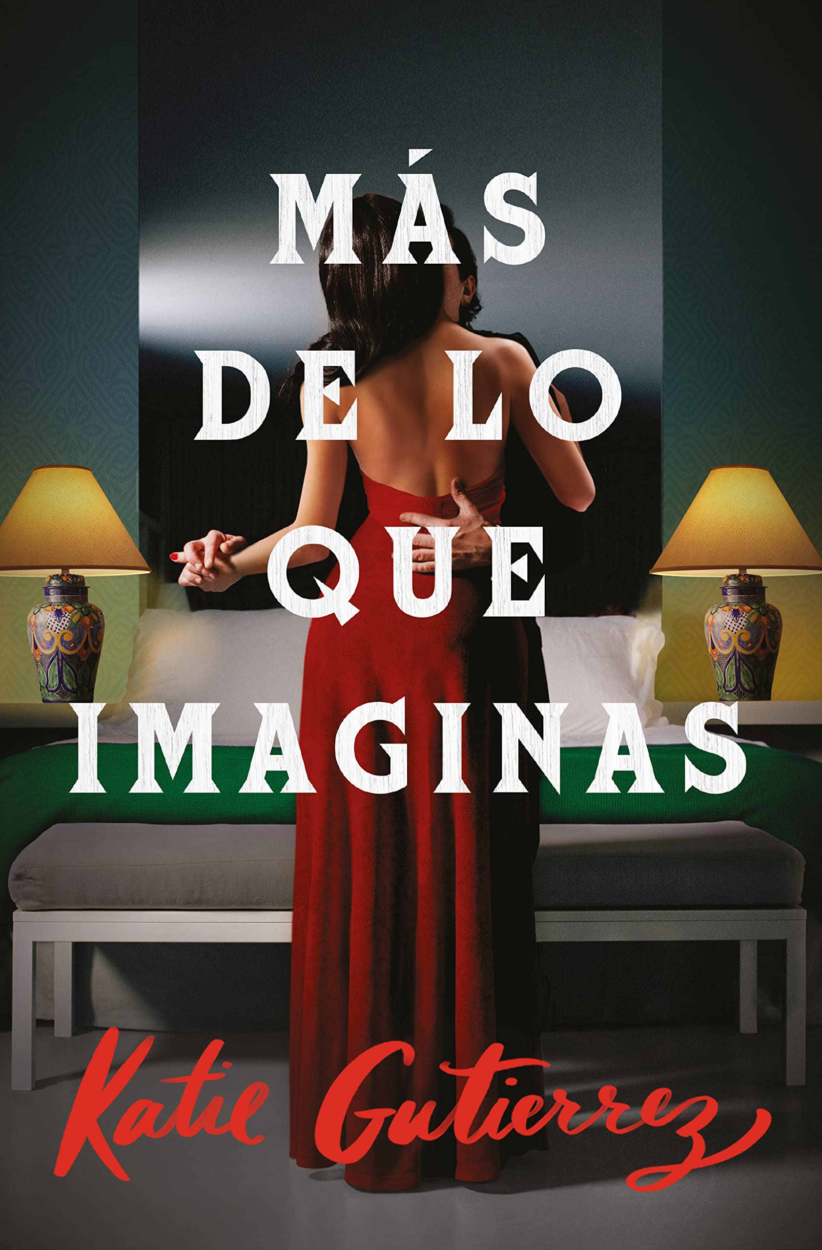 Más de lo que imaginas / More Than You'll Ever Know book