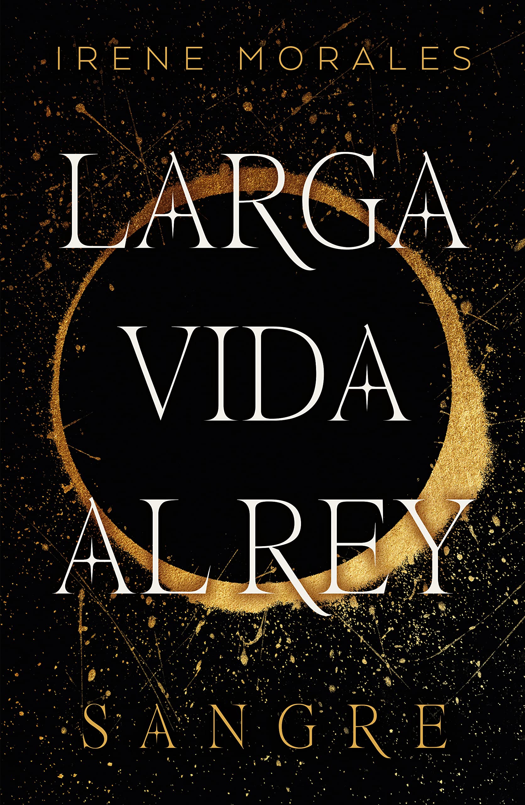 Larga vida al rey - vol. 1 (BIBLIOTECA HISPANOAMERICANA) Books