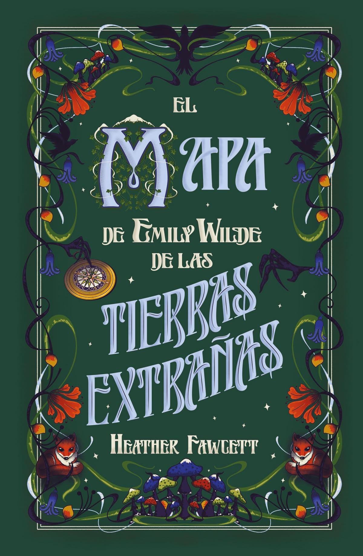 El mapa de Emily Wilde de las Tierras Extrañas (Umbriel narrativa) Contemporary literature