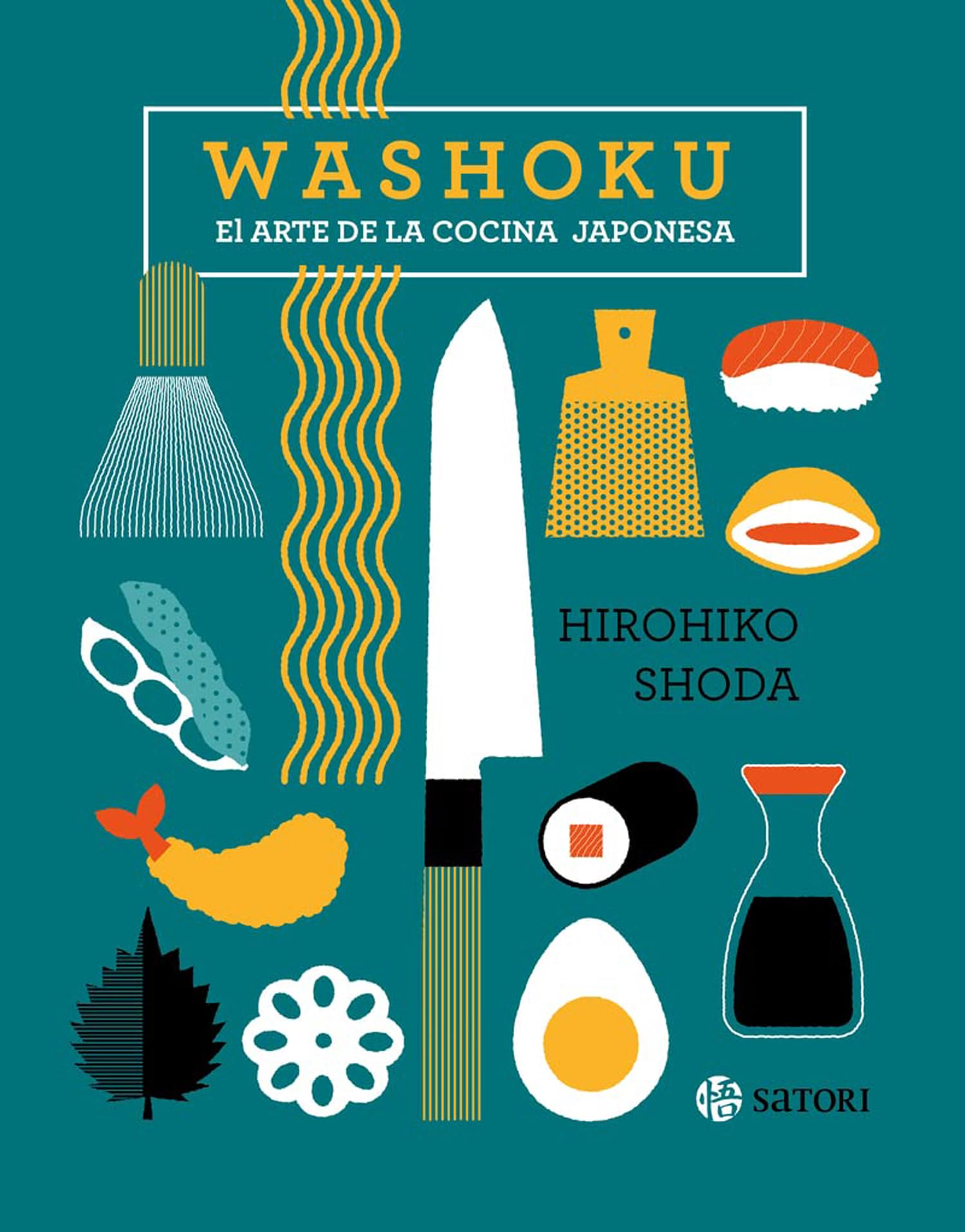 WASHOKU. EL ARTE DE LA COCINA JAPONESA Leisure, Home & Garden