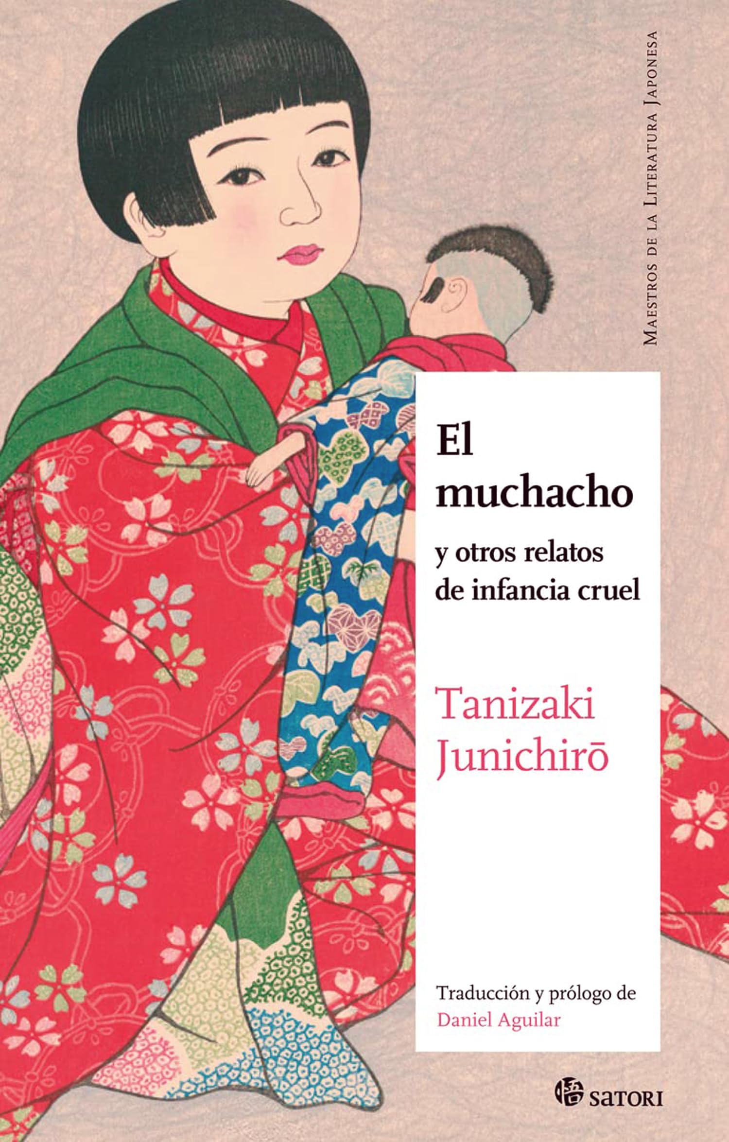 EL MUCHACHO: Y OTROS RELATOS DE INFANCIA CRUEL book