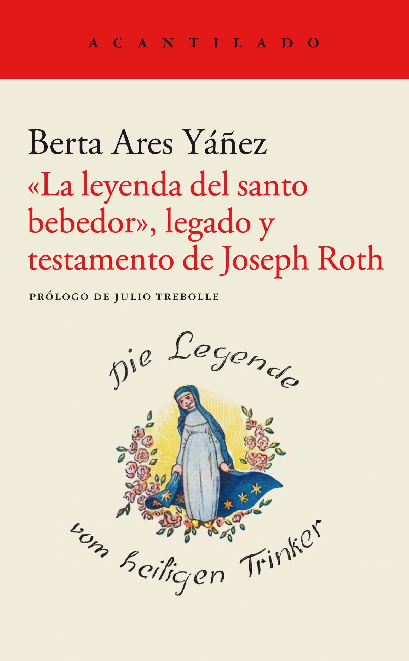«La leyenda del santo bebedor», legado y testamento de Joseph Roth book