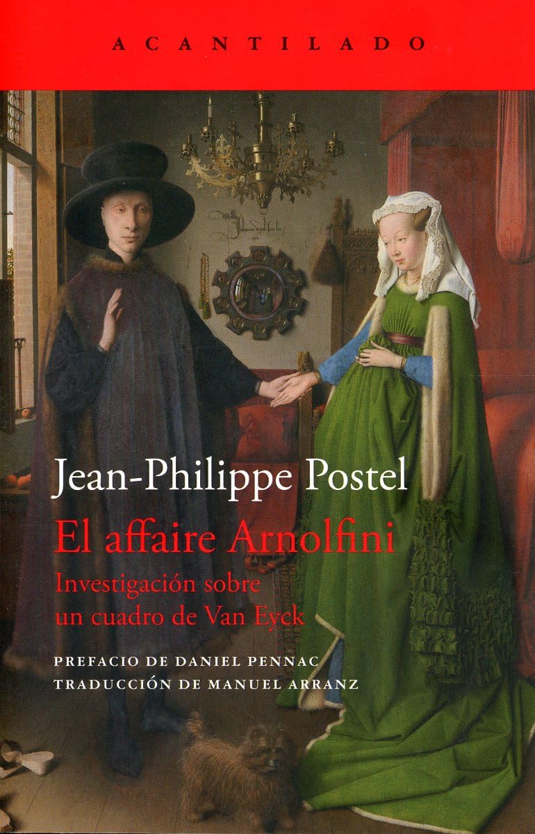 El affaire Arnolfini: Investigación sobre un cuadro de Van Eyck book