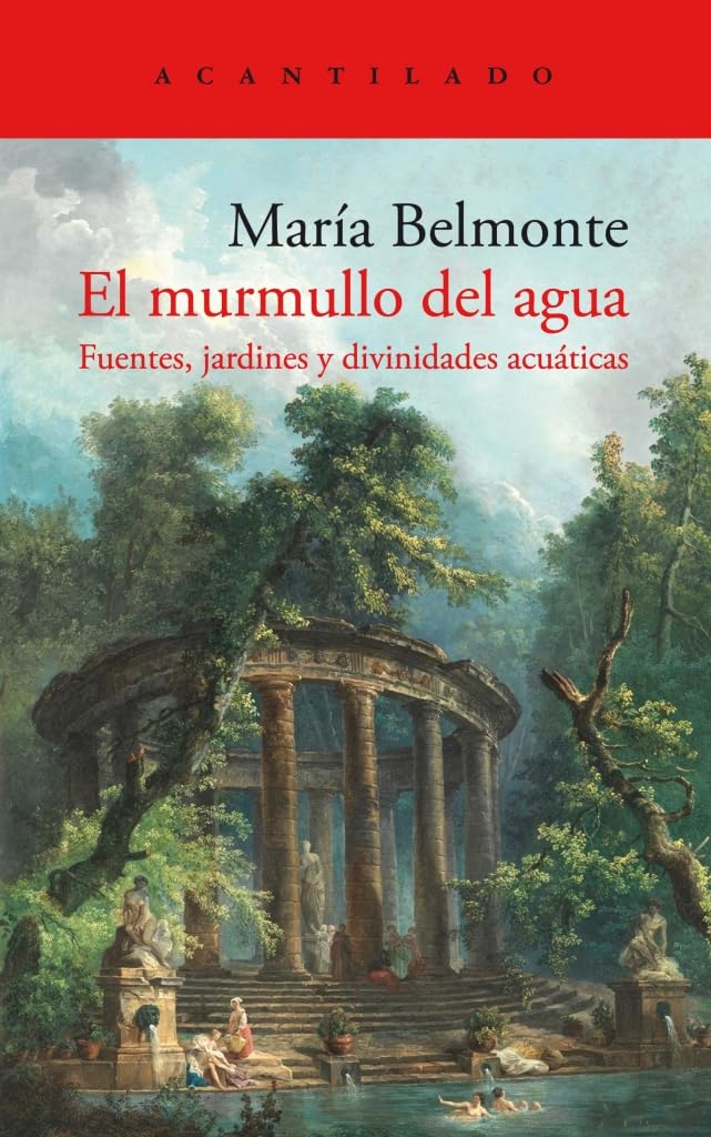 El murmullo del agua: Fuentes, jardines y divinidades acuáticas book