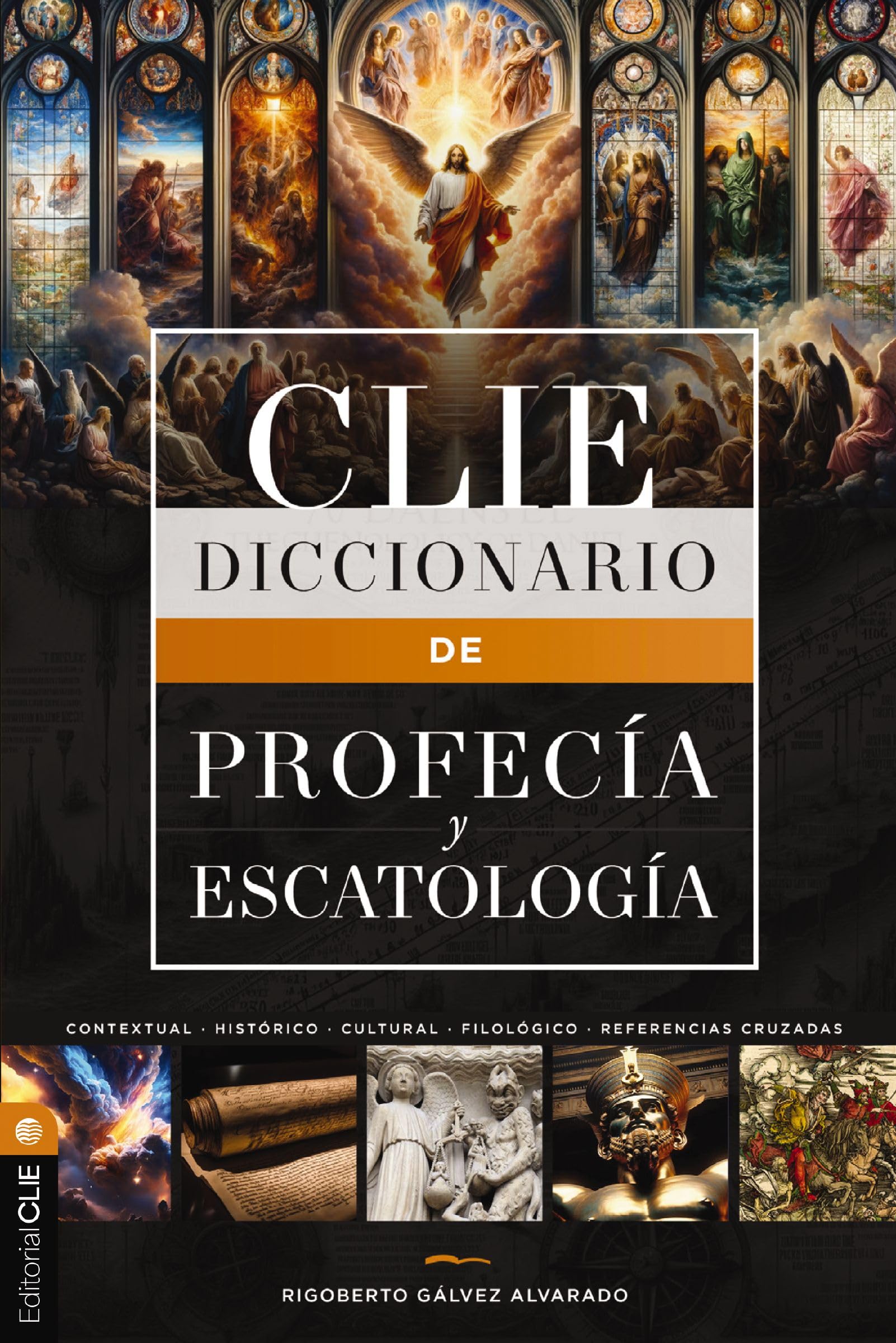 Diccionario de profecía y escatología General education