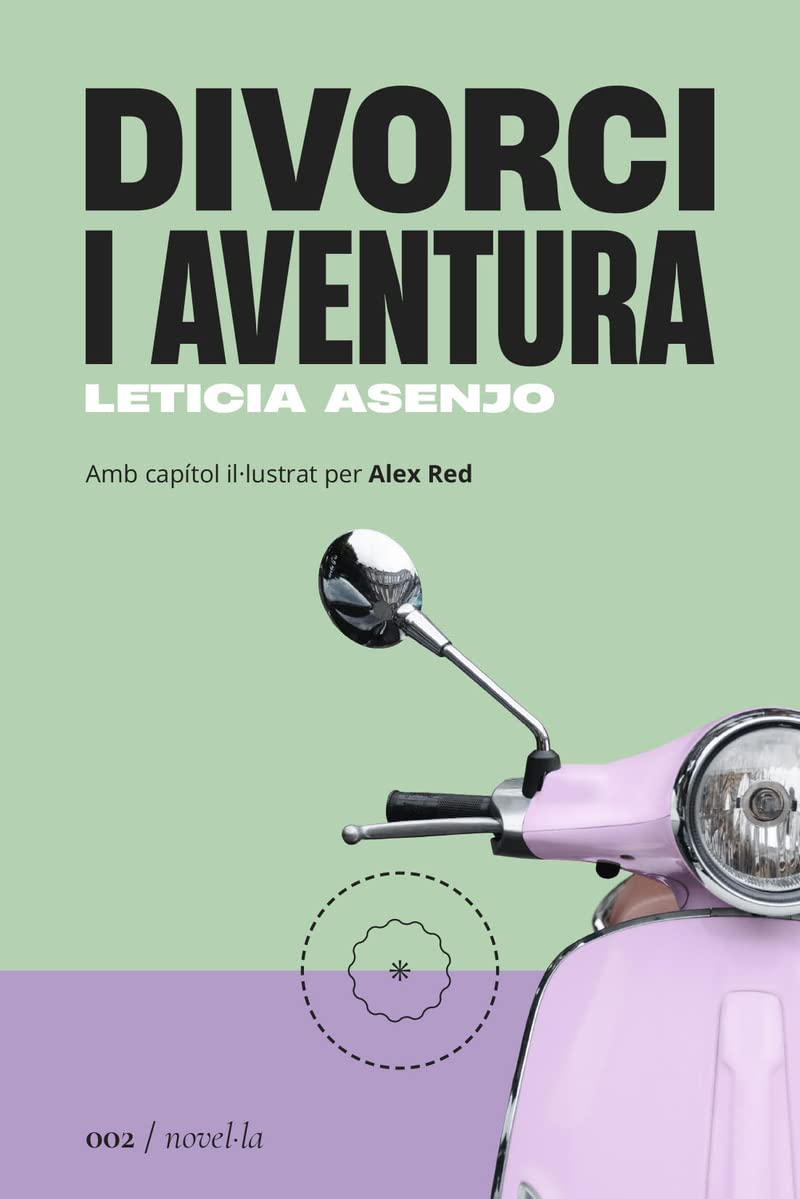 Divorci i aventura (La Segona Perifèria, Band 2) Contemporary literature