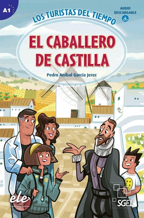 El Caballero de Castilla: Los Turistas del Tiempo Foreign Languages ​​& Dictionaries