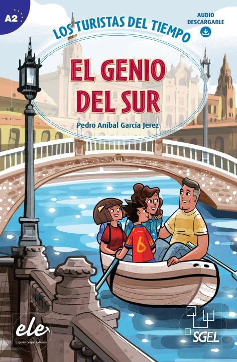 El Genio del Sur: Los Turistas del Tiempo Foreign Languages ​​& Dictionaries